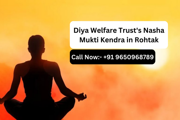 Nasha Mukti Kendra in Rohtak